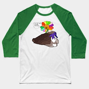 flower want some space Baseball T-Shirt